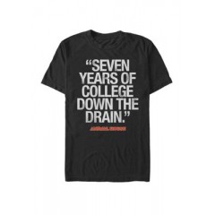 Seven Years Of College Down The Drain Short Sleeve T-Shirt